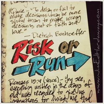 Risk or Run